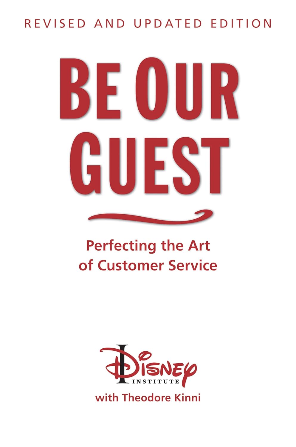 Be Our Guest grāmatas vāks no Teodora Kinni un Disney Institute