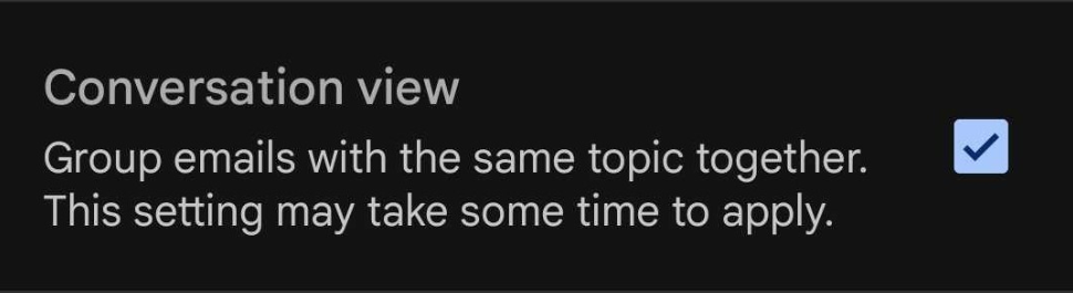 Izvēles rūtiņa Sarunu skata iespējošanai un atspējošanai Gmail lietojumprogrammā