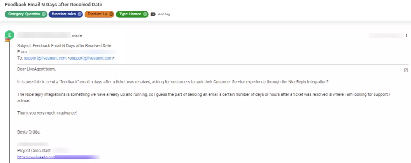 Biļetes ekrānuzņēmums, kas parāda klientu jautājumu, kas tiek uzskatīts par zemās prioritātes.